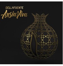 Dellafuente - Ansia Viva