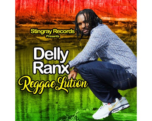 Delly Ranx - Reggaelution