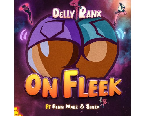 Delly Ranx - On Fleek