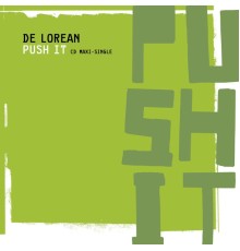 Delorean - Push It