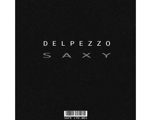 Delpezzo - Saxy EP (Original Mix)