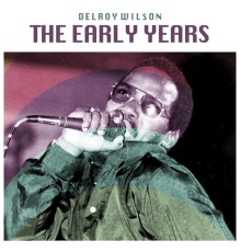 Delroy Wilson - The Early Years