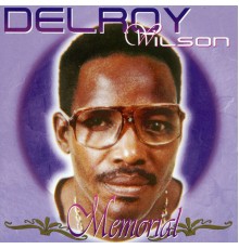 Delroy Wilson - Memorial