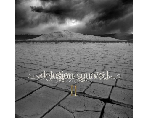 Delusion Squared - II Delusion Squared - II