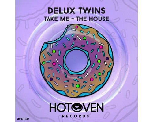 Delux Twins - The House