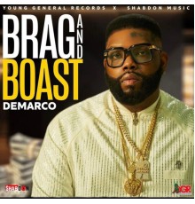 Demarco - Brag and Boast