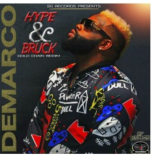 Demarco - Hype & Bruck