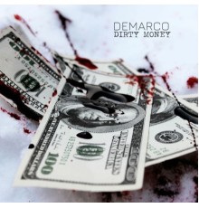 Demarco - Dirty Money