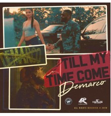 Demarco - Till My Time Come