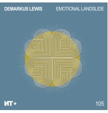 Demarkus Lewis - Emotional Landslide