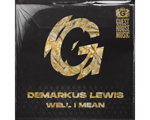 Demarkus Lewis - Well I Mean