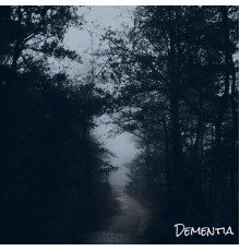 Dementia - Cold Faith