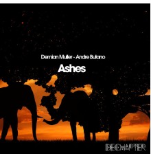 Demian Muller, Andre Butano - Ashes