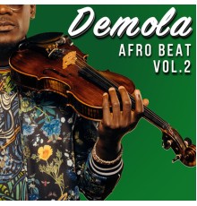 Demola - Afrobeats, Vol. 2