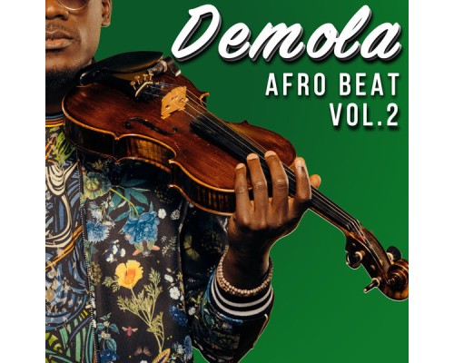 Demola - Afrobeats, Vol. 2