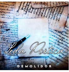 Demolidorsr - Leda Poética