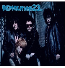 Demolition 23 - Demolition 23.