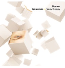 Demon - Happy Therapy the remixes