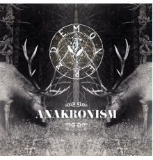 Demoner - Anakronism