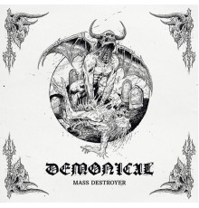 Demonical - Mass Destroyer