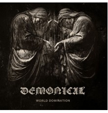 Demonical - World Domination