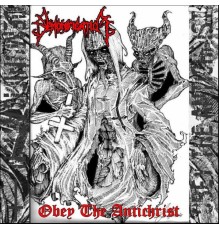 Demonification - Obey the Antichrist