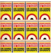 Demonios Da Garoa - Um Samba Diferente