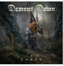 Demons Down - I Stand