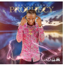 Demy Xxtreme - Prophecy EP