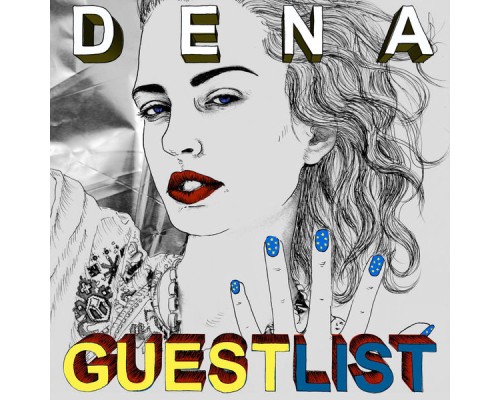 Dena - Guest List