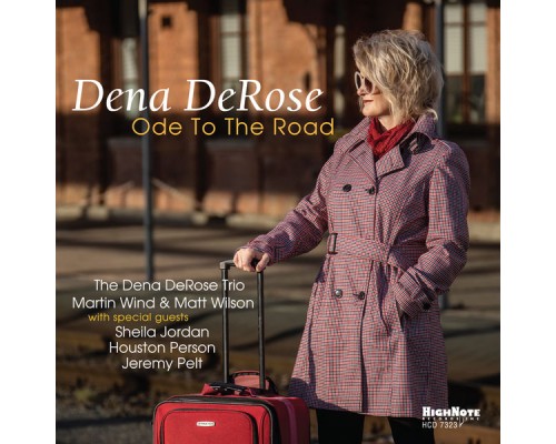 Dena DeRose - Ode to the Road Dena DeRose - Ode to the Road