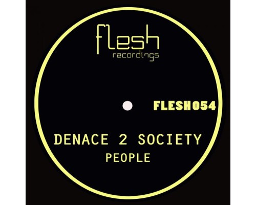 Denace 2 Society - People