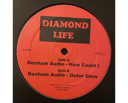 Denham Audio - Diamond Life 13