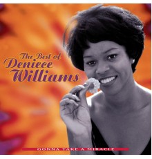 Deniece Williams - The Best Of Deniece Williams: Gonna Take A Miracle
