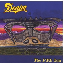 Denim - The Fifth Sun