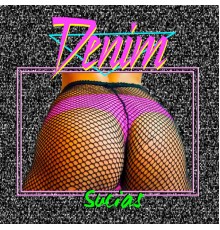 Denim - Sucias