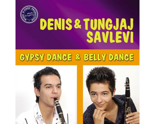 Denis Savlev & Tungjaj Savlev - Gypsy Dance & Belly Dance Denis Savlev & Tungjaj Savlev - Gypsy Dance & Belly Dance