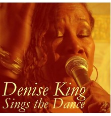 Denise King - Sings the Dance