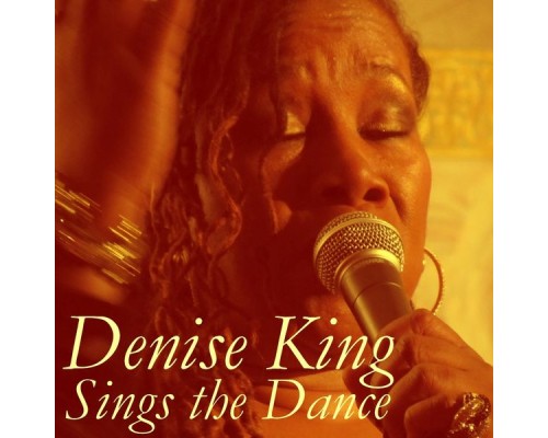 Denise King - Sings the Dance