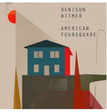 Denison Witmer - American Foursquare