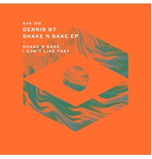 Dennis 97 - Shake n Bake