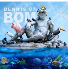 Dennis 97 - Bom