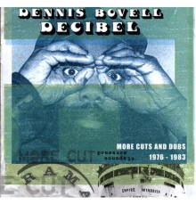 Dennis Bovell - Decibel