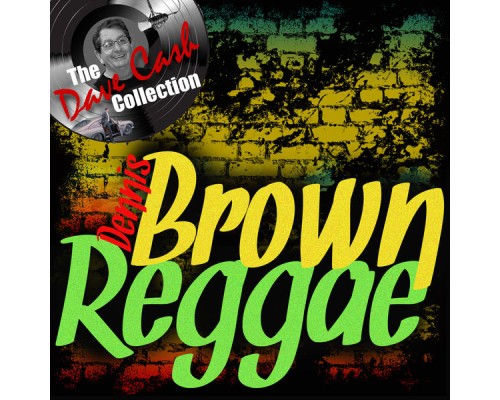 Dennis Brown - Brown Reggae