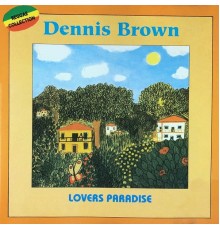 Dennis Brown - Lovers Paradise