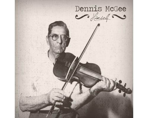 Dennis McGee - Himself