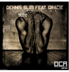 Dennis Slim, Gracie - Caged Mind