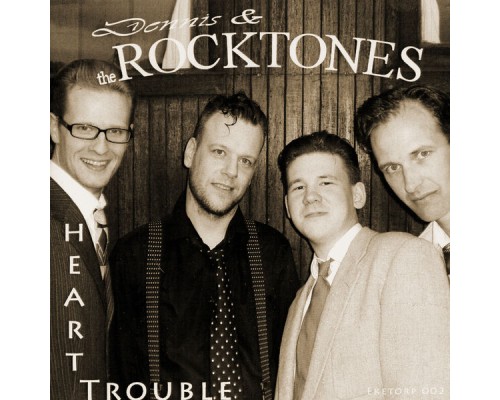 Dennis & The Rocktones - Heart Trouble