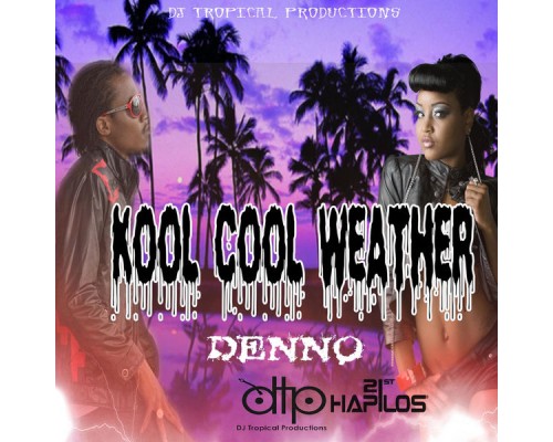 Denno - Kool Cool Weather