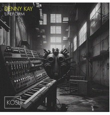 Denny Kay - Lifeform